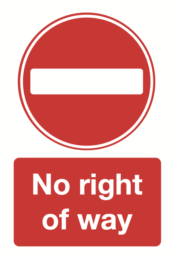 No Right Of Way Sign